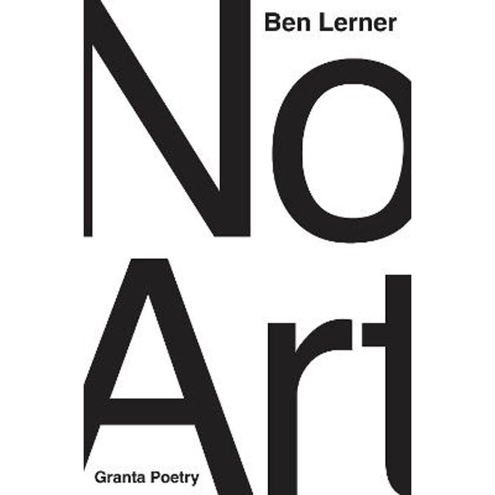 No Art: Poems (Paperback) - Ben Lerner (Y)
